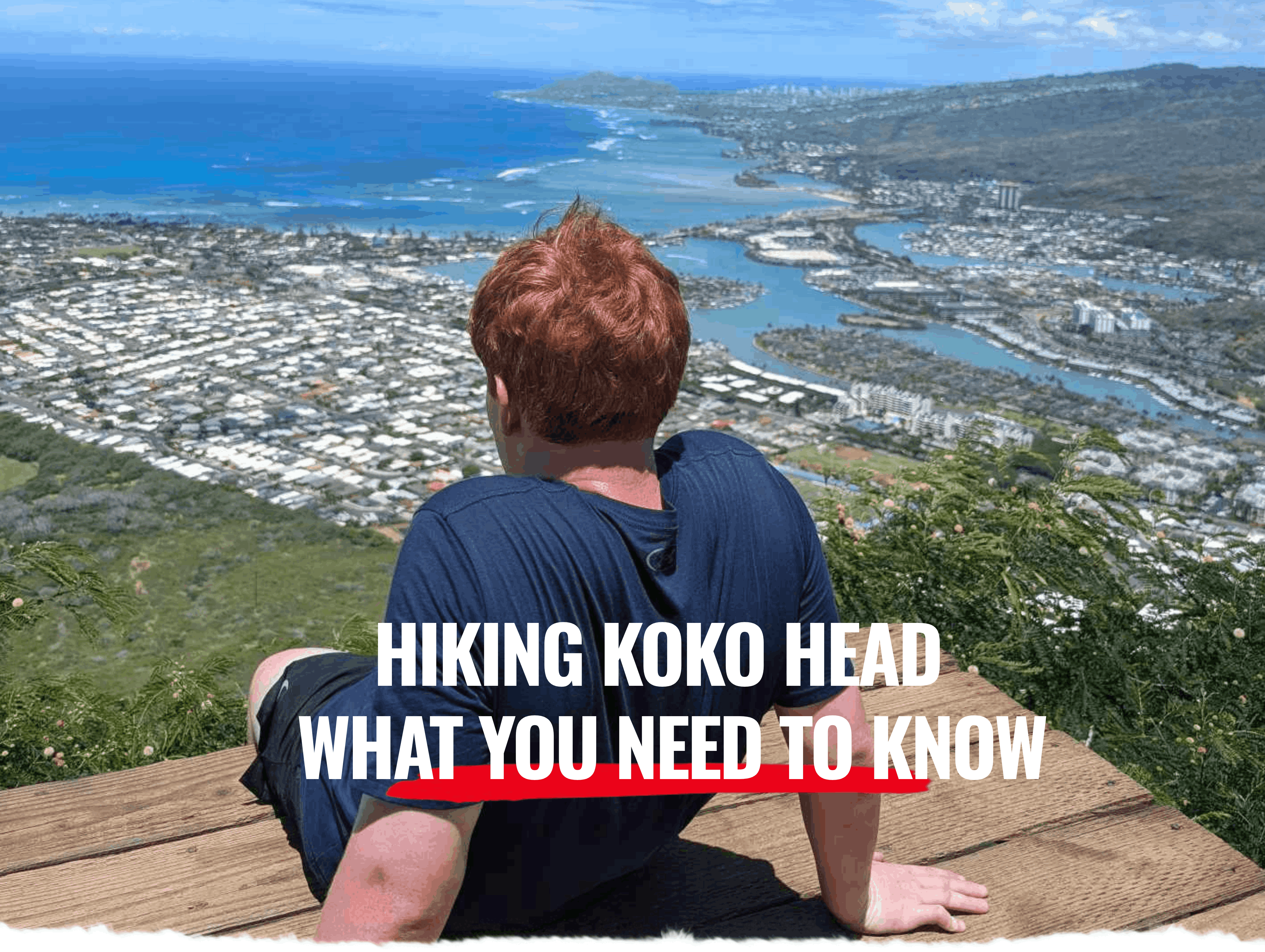 Hiking KoKo Head What you need to know